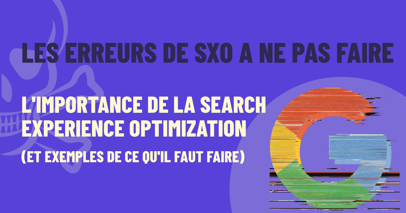 Header de l'article sur les erreurs de SXO